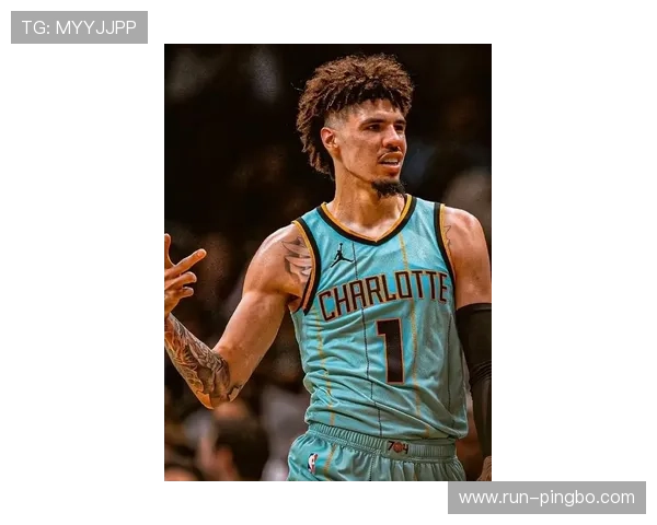 拉梅洛·鲍尔无球跑动助攻率提升，拉开黄蜂进攻空间明显